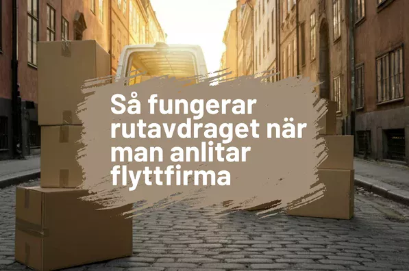 bild på gata med flyttbil och flyttlådor och texten "så fungerar rutavdraget när man anlitar flyttfirma"