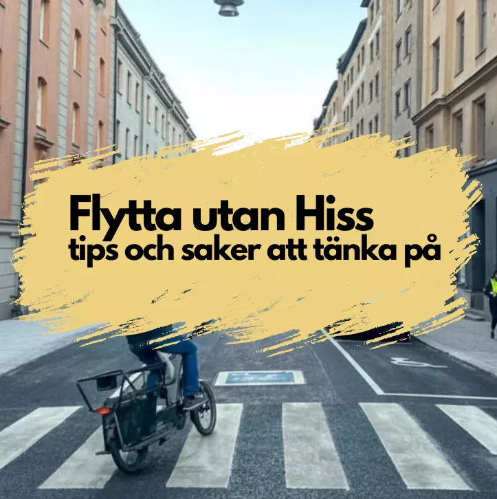 Gata i Stockholm med texten - "Flytta utan hiss"